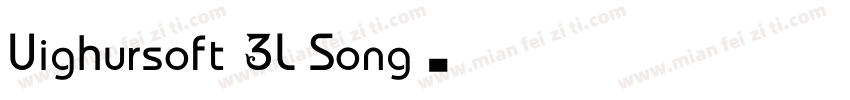 Uighursoft 3L Song字体转换